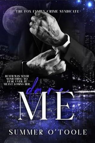 Dare Me (2024) by Summer O'Toole