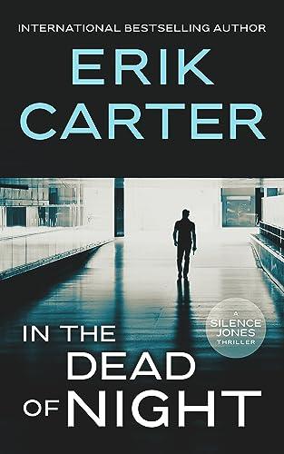 In the Dead of Night (2024) by Erik Carter