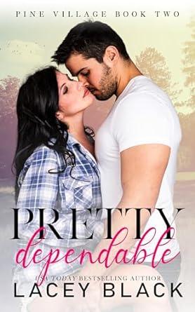 Pretty Dependable (2023)by Lacey Black