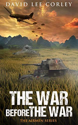 The War Before the War (2020) by David Lee Corley