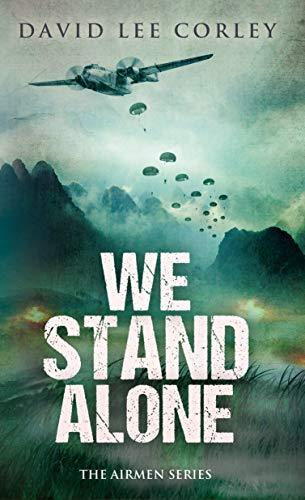 We Stand Alone (2017) by David Lee Corley