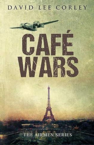 Cafe Wars (2018) by David Lee Corley