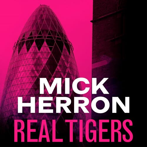 AudioBook - Real Tigers (2023)by Mick Herron