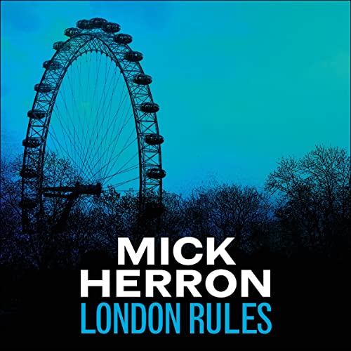 AudioBook - London Rules (2018)by Mick Herron
