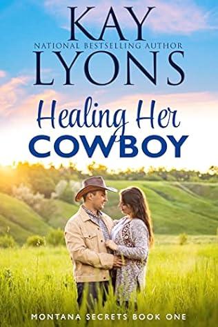 Healing Her Cowboy (2019) by Kay Lyons