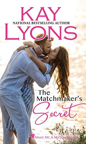 The Matchmaker's Secret (2021) by Kay Lyons