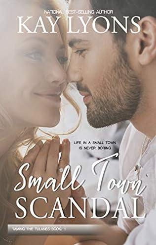 Small Town Scandal (2019)by Kay Lyons