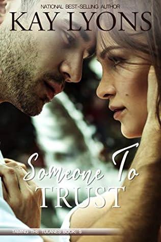 Someone To Trust (2019) by Kay Lyons