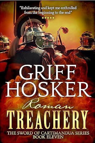 Roman Treachery (2013)by Griff Hosker