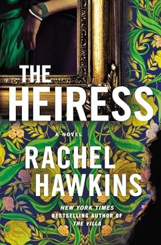 The Heiress (2024) by Rachel Hawkins