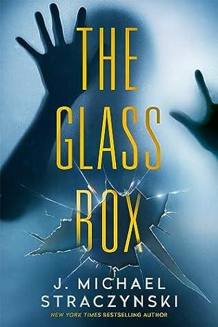 The Glass Box (2024) by J Michael Straczynski