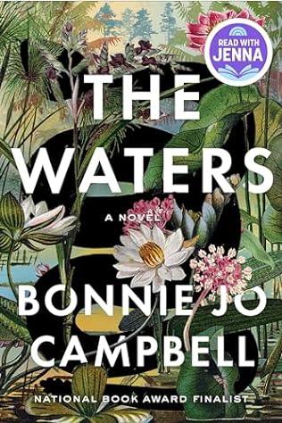 The Waters (2024) by Bonnie Jo Campbell