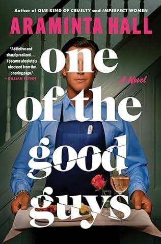 One of the Good Guys (2024) by Araminta Hall