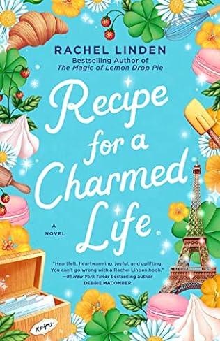 Recipe for a Charmed Life (2024) by Rachel Linden