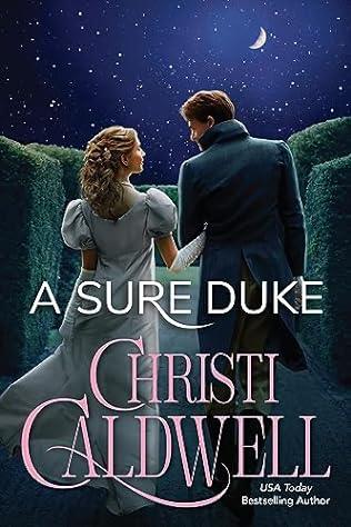 A Sure Duke (2024) by Christi Caldwell