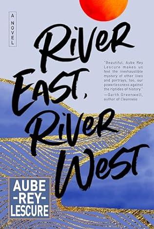 River East, River West (2024) by Aube Rey Lescure