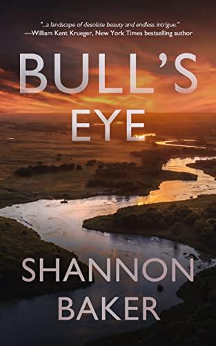 Bull's Eye (2024) by Shannon Baker