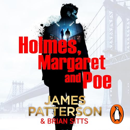 AudioBook - Holmes, Margaret and Poe (2024)by James Patterson