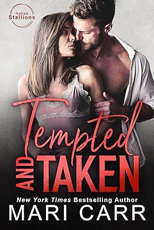 Tempted and Taken (2024)by Mari Carr