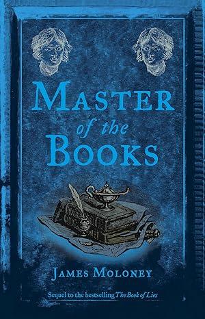 Master Of The Books (2013)by James Moloney