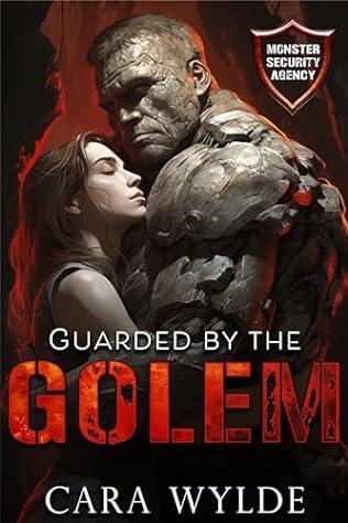 Guarded by the Golem (2024) by Cara Wylde