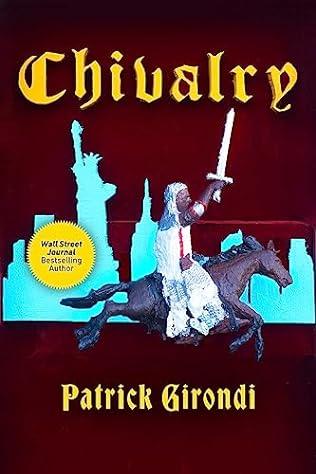 Chivalry (2024) by Patrick Girondi