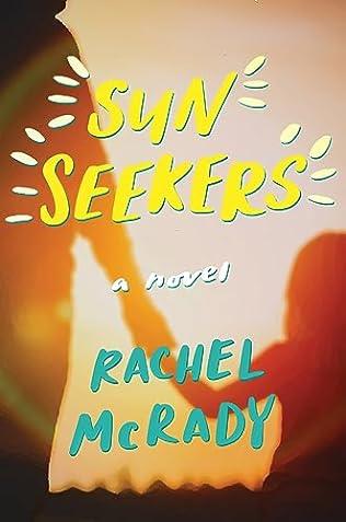 Sun Seekers (2024) by Rachel McRady