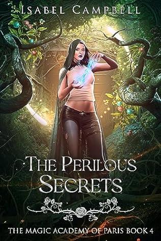 The Perilous Secrets (2023) by Isabel Campbell