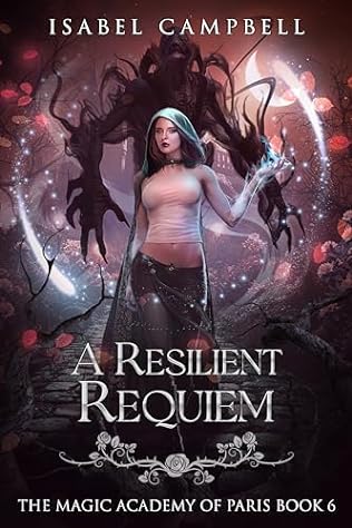 A Resilient Requiem (2023) by Isabel Campbell