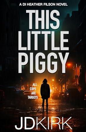 This Little Piggy (2024)by JD Kirk