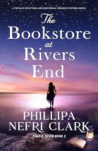 The Bookstore at Rivers End (2024) by Phillipa Nefri Clark