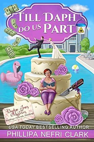 Till Daph Do Us Part (2021) by Phillipa Nefri Clark