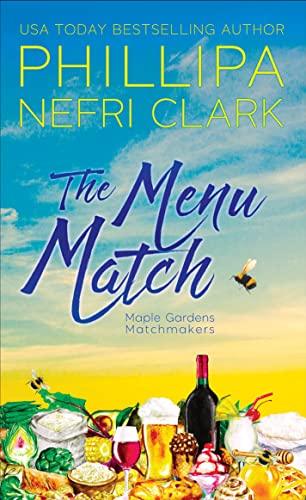 The Menu Match (2023) by Phillipa Nefri Clark