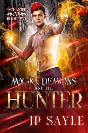 Magic, Demons and the Hunter (2023)by JP Sayle