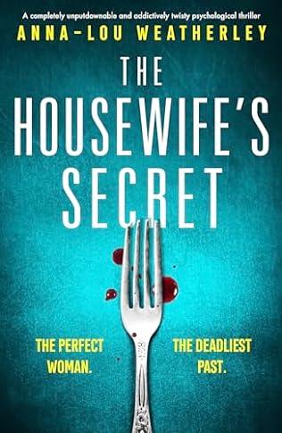 The Housewife's Secret (2024) by Anna-Lou Weatherley