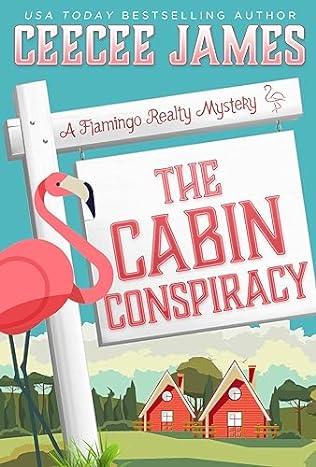 The Cabin Conspiracy (2024) by CeeCee James