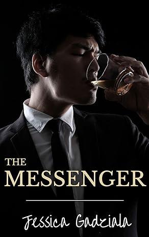 The Messenger (2018)by Jessica Gadziala