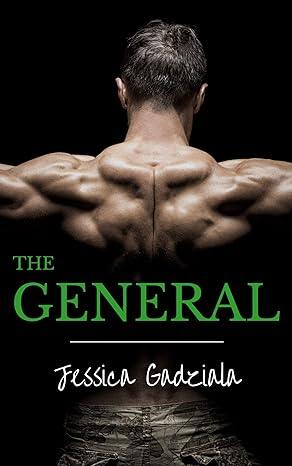 The General (2018)by Jessica Gadziala