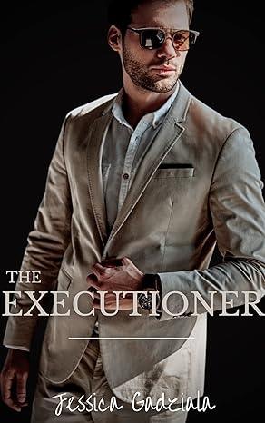 The Executioner (2021)by Jessica Gadziala