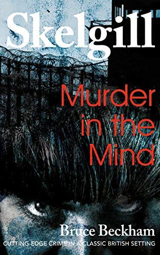 Murder in the Mind (2016) by Bruce Beckham