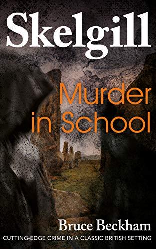 Murder In School (2014) by Bruce Beckham