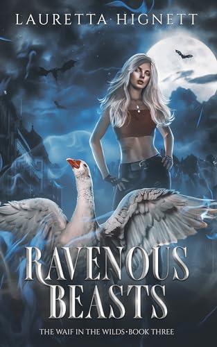 Ravenous Beasts (2024) by Lauretta Hignett