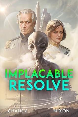 Implacable Resolve (2024) by J N Chaney and Terry Mixon