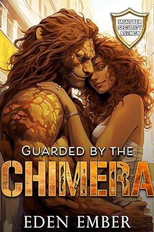 Guarded by the Chimera (2024)by Eden Ember