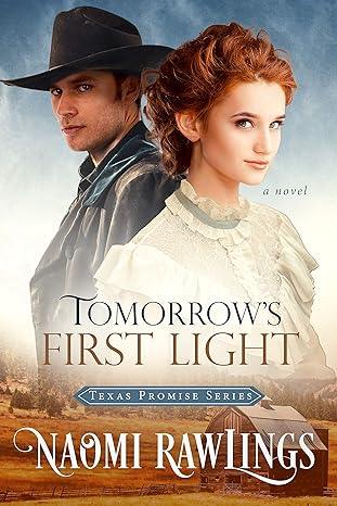 Tomorrow's First Light(2019)by Naomi Rawlings