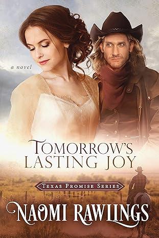 Tomorrow's Lasting Joy (2023)by Naomi Rawlings