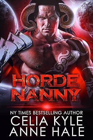 Horde Nanny (2023)by Celia Kyle and Anne Hale