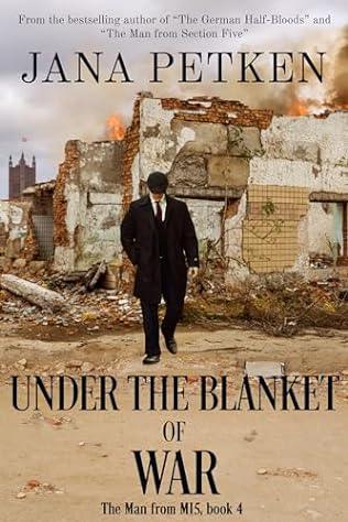 Under the Blanket of War (2024)by Jana Petken