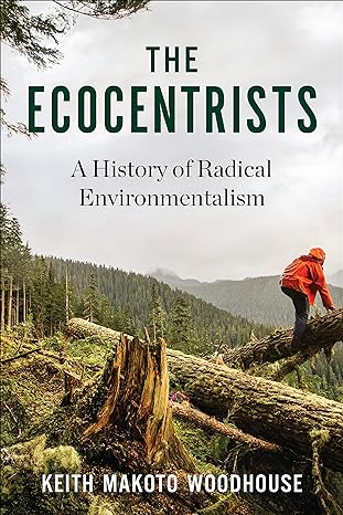 The Ecocentrists(2018)by Keith Makoto Woodhouse