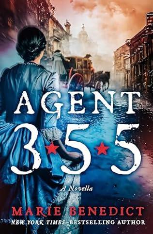 Agent 355 (2020)by Marie Benedict